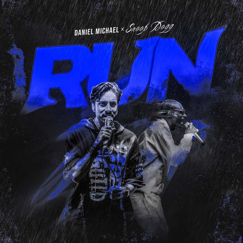Sad Songs You Can Mosh To: Daniel Michael Brings Snoop Dogg Along for “Run”